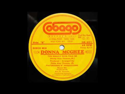 DONNA McGHEE - You Should Have Told Me (Disco Mix) [HQ]