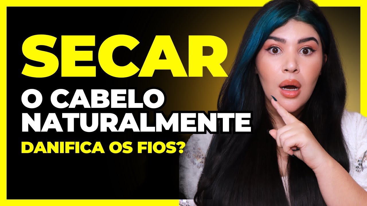 🔥SECAR O CABELO NATURALMENTE DANIFICA OS FIOS? Veja o que diz esse artigo coreano de 2011