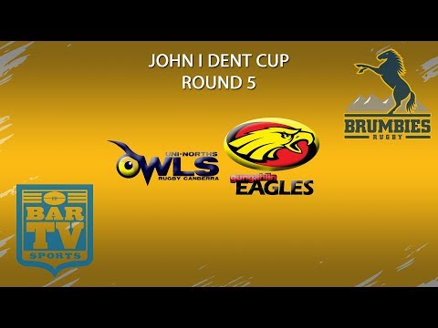 2018 John I Dent Cup Round 5 1st Grade - Uni-Norths v Gungahlin Eagles