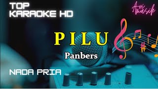 Download lagu PILU - Panbers/Nada Pria/Top karaoke HD Avimusik mp3