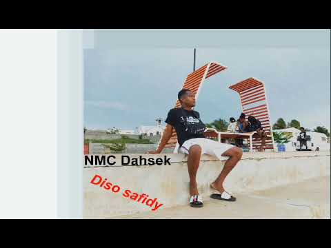 NMC DAHSEK : DISO SAFIDY ( LYRICS VIDEO 2022 )