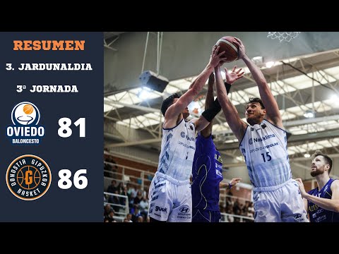 RESUMEN JORNADA 3 | ALIMERKA OVIEDO 81 - GUUK GIPUZKOA BASKET 86