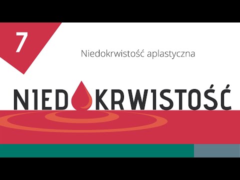 , title : 'Niedokrwistość cz. 7: Niedokrwistość aplastyczna'