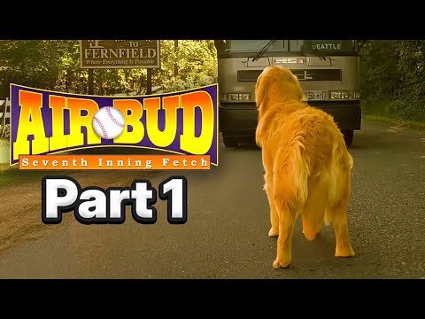Air Bud: Seventh Inning Fetch- Chapter 01  | Official Movie