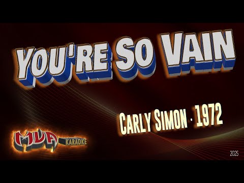 You're So Vain | Carly Simon | karaoke Version