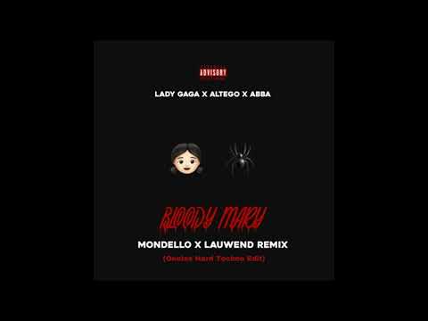 Bloody Mary - (Mondello x Lauwend Remix)  (Onelas Hard Techno Edit)