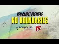 No Boundaries Red Carpet Premiere - Monday May 27th 2024