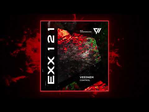 Veednem - Control (Original Mix) [Exx Underground]