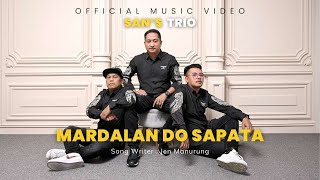 Download lagu MARDALAN DO SAPATA - SAN’S TRIO mp3 Download lagu MARDALAN DO SAPATA - SAN’S TRIO mp3