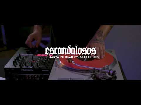 Santa Fe Klan Ft Farock- Escandaloso 2020💎