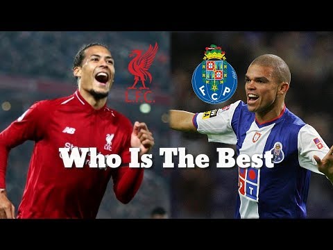 Van Dijk vs Pepe • Liverpool - F.C Porto • Who is the BEST • Quarterfinals Champion League 2019