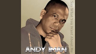 Say What You Want About Me