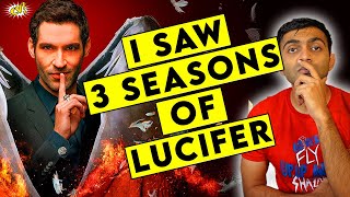 I Saw 3 Seasons of Lucifer, AND...