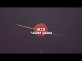 BTS - 134340 (english lyrics)