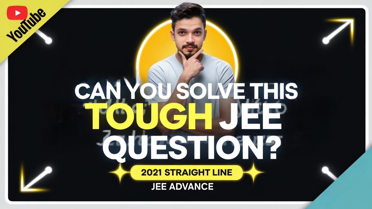 JEE Advanced 2021 Straight Line Tough Question