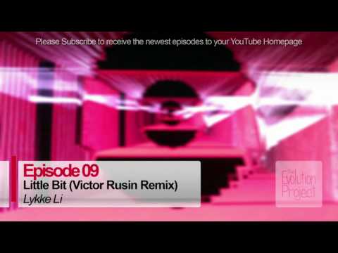 Lykke Li - Little Bit (Victor Rusin Remix)