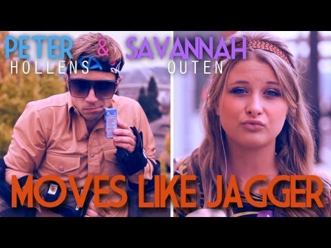 Moves Like Jagger (Maroon 5) - Peter Hollens feat. Savannah Outen