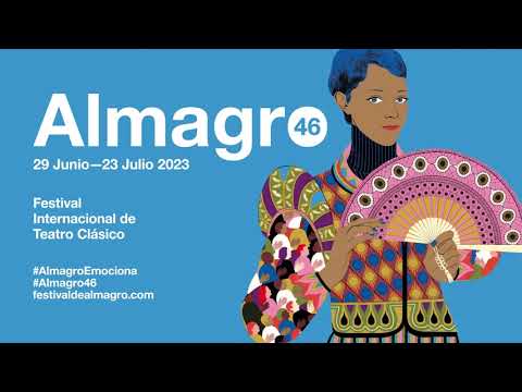 Vídeo presentación #Almagro46. Festival Internacional de Teatro Clásico.