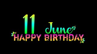 🥀11 June birthday status✨️⚘️ 🥀11 Jun