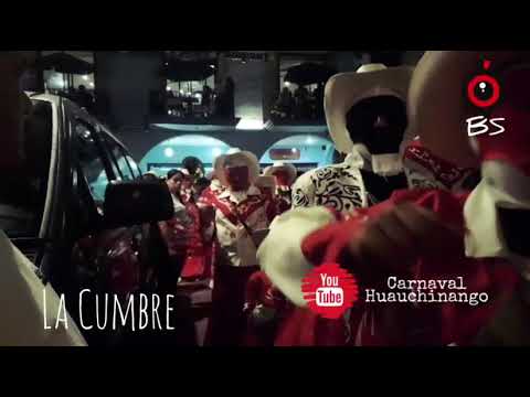 Comparsa La Cumbre | Carnaval Huauchinango 2020 | Arte y Cultura |  2do Dia.