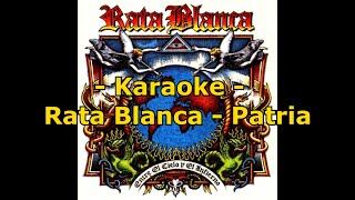 Karaoke - Rata Blanca - Patria #karaoke #ratablanca #rock