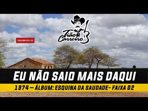 Eu Não Saio Mais Daqui - Tião Carreiro e Pardinho