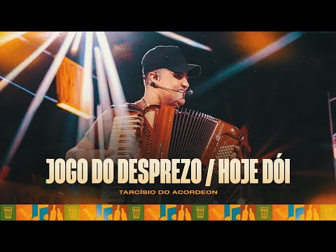 JOGO DO DESPREZO / HOJE DÓI - Tarcísio do Acordeon (Tarcisiologia)