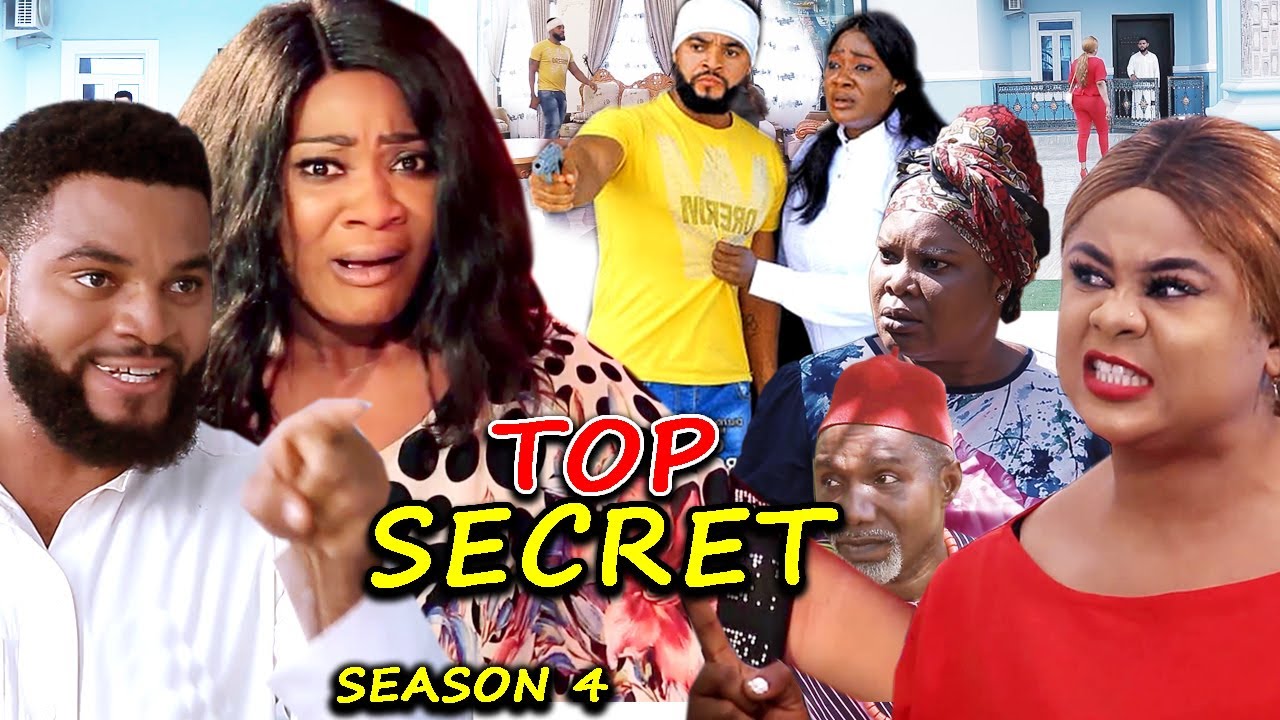 Nollywood Movie: Top Secret (2020) (Part 4)