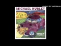 Michael Hurley - Uncle Smootchface