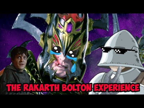 The Rakarth Bolton Experience