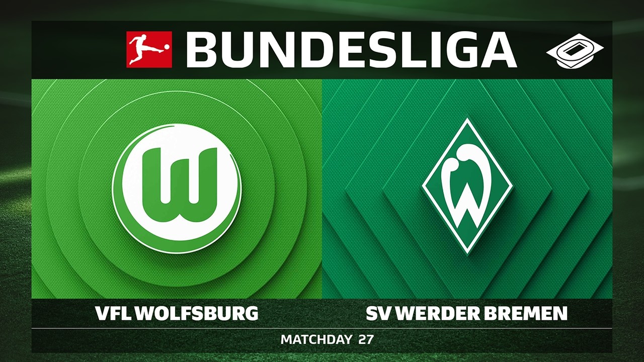 VfL Wolfsburg vs. SV Werder Bremen | Matchday 27 - Bundesliga 2025/26