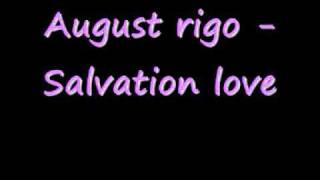 August rigo - Salvation love (Snippet)