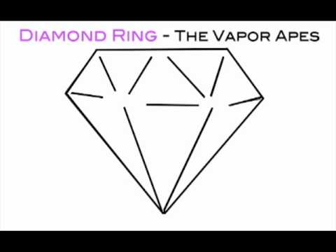 Diamond Ring - The Vapor Apes