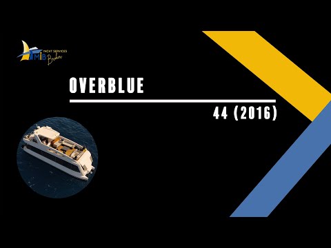 Overblue Yachts 44 video