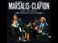 Wynton Marsalis & Eric Clapton - Corrine, Corrina (Feat. Taj Majal)