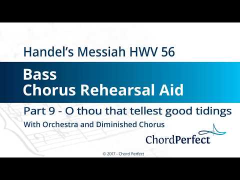 Handel's Messiah Part 9 - O thou that tellest good tidings - Bass Chorus Rehearsal Aid