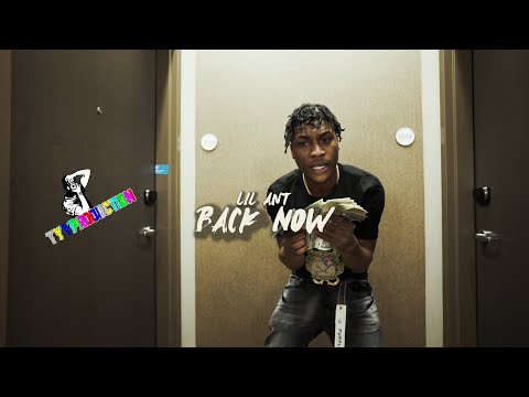 Lil Ant x Back Now (Official Video) 🎥 By @Tyy_Production