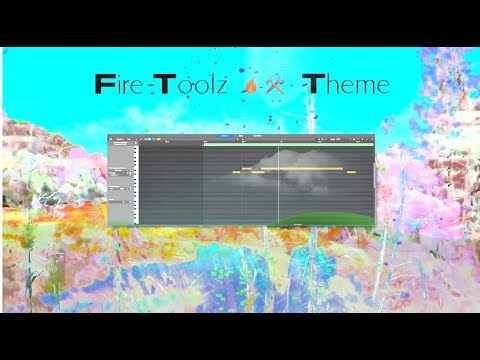 Video thumbnail for Fire-Toolz 🔥🛠 Theme