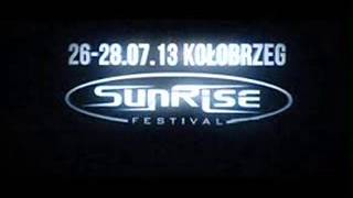 Sunrise Festival 2013 Dj Kris - Live! Kołobrzeg