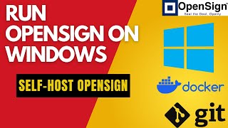 Localhost OpenSign™ Setup with Docker on Windows