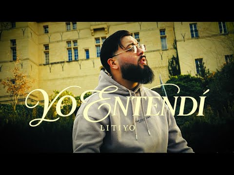 Litiyo - Yo Entendí (Video Oficial)