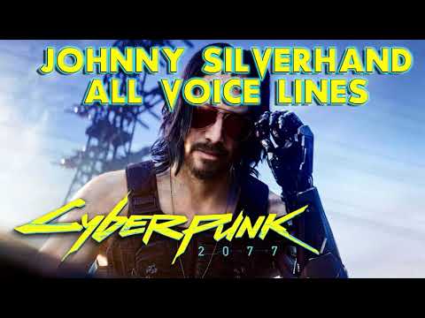 Cyberpunk 2077: Johnny Silverhand - All Voice Lines