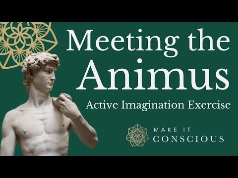 Meeting the Animus - Active Imagination Meditation Exercise - Jungian Shadow Work
