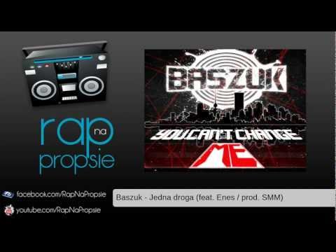Baszuk - Jedna droga (feat. Enes, prod. SMM)