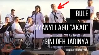 APA JADINYA JIKA BULE NYANYI  LAGU &quot;AKAD&quot; PAYUNG TEDUH