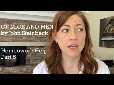 OF MICE AND MEN Part 5 Summary & Analysis