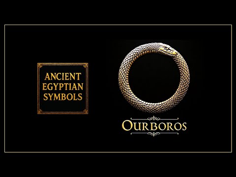 Ouroboros | Meanings of Ancient Egyptian Symbols, part 11