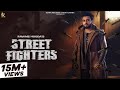Street Fighters (Official Music Video) | Rawme Hooda | New Haryanvi Song 2024