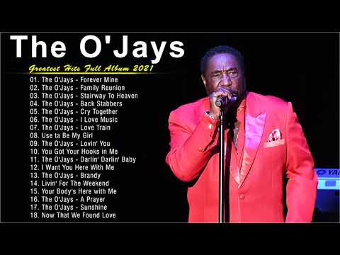 The O'Jays Greatest Hits Full Album 2021 - Best Songs of The O'Jays - Soul 70s