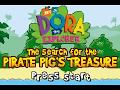 Dora The Explorer The Search For The Pirate Pig S Treasure VideoGameX